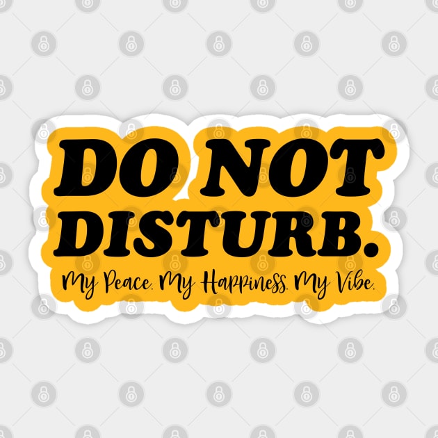 Do Not Disturb. Funny Quote Sticker by UrbanLifeApparel